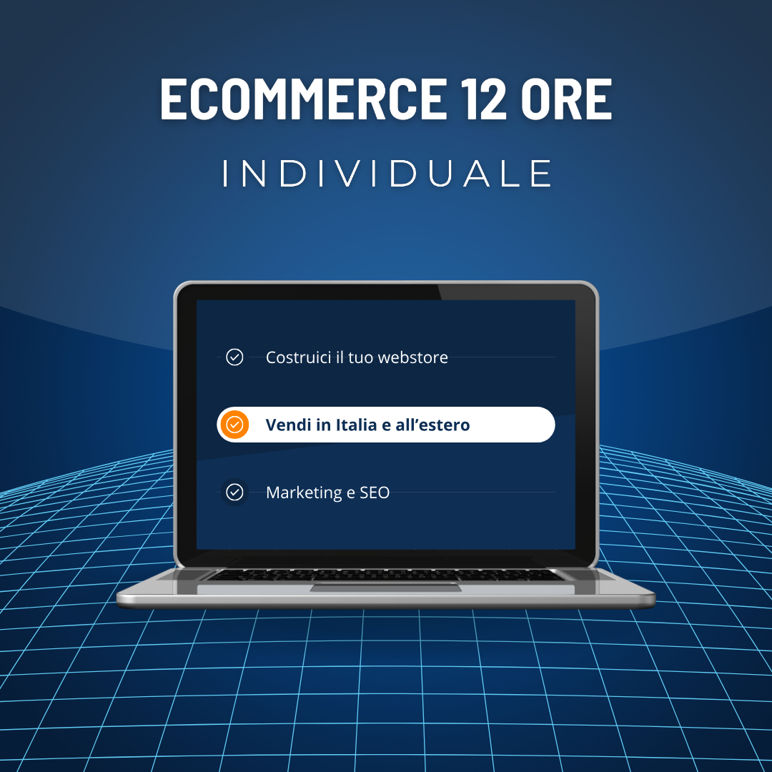 Endipendenza Ecommerce 12 ore - INDIVIDUALE